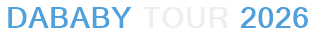 DaBaby Tour 2026